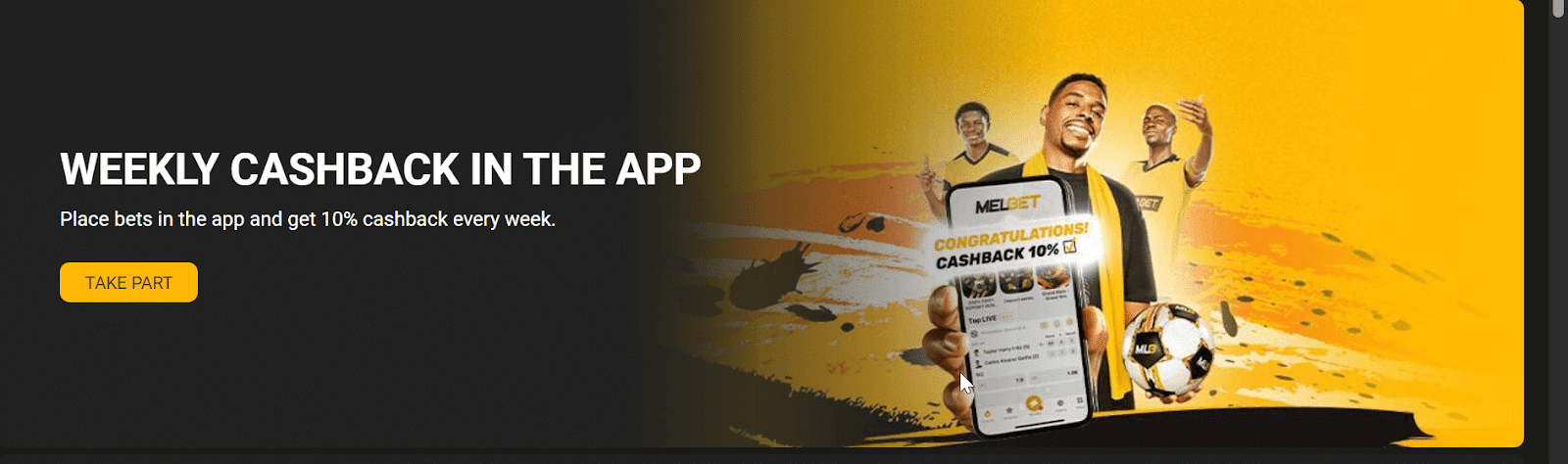 Melbet promotional banner advertising 10% weekly cashback for bets placed through their mobile application.