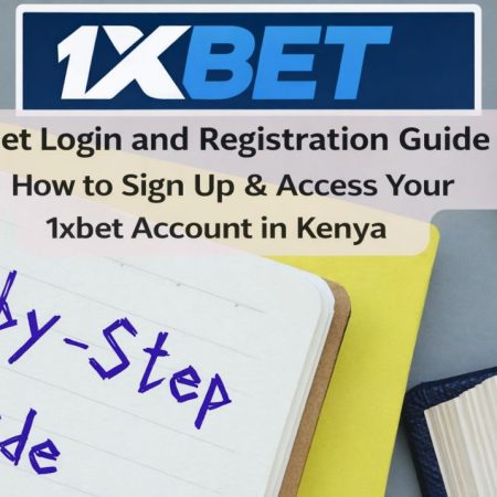 1Xbet Login and Registration Guide